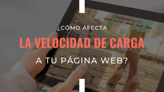 como-afecta-la-velocidad-de-carga-a-tu-pagina-web